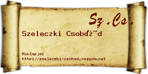 Szeleczki Csobád névjegykártya